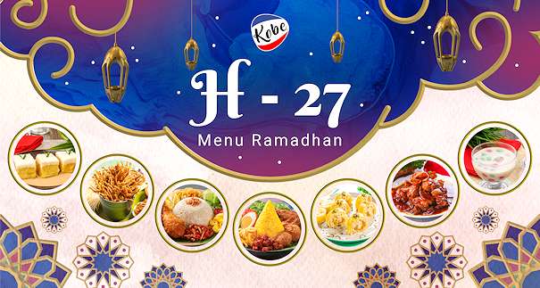 Inspirasi Menu Ramadhan: Menu Sahur dan Buka Puasa Hari 27