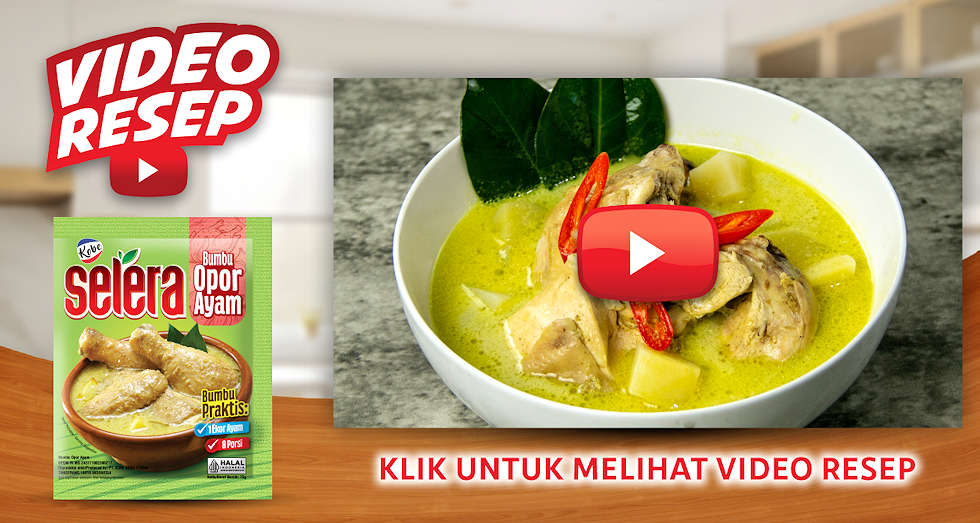 Video resep banner Opor Ayam dengan Selera Bumbu Opor Ayam
